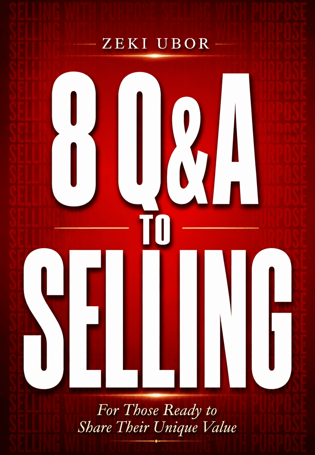 8 Q&A TO SELLING